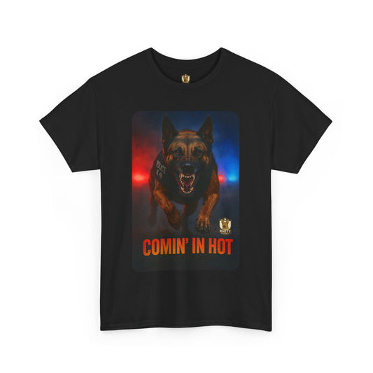 Unisex Heavy Cotton Tee - Comin In Hot, Dog Lover Gift, Funny T-Shirt, Pet Owner Apparel, Birthday or Holiday Gift